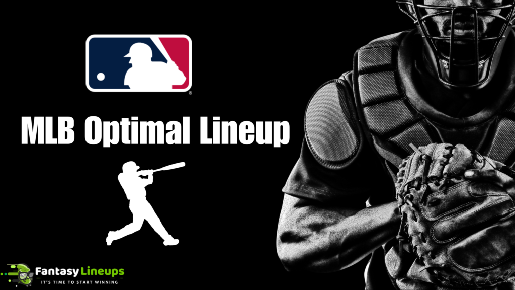 MLB Optimal Lineup