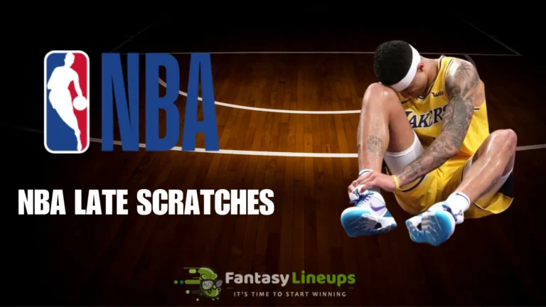 NBA Late Scratches
