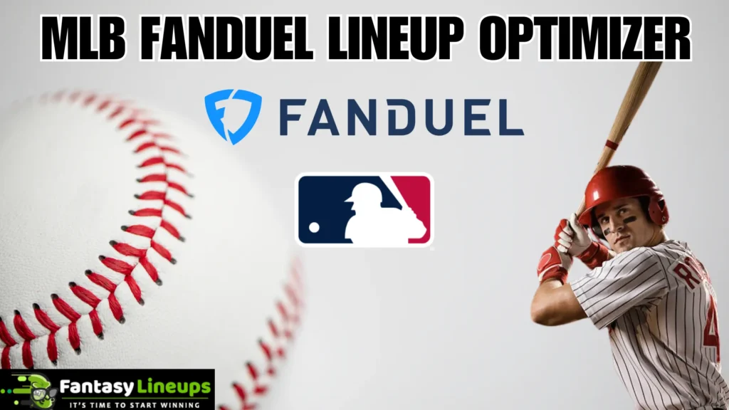 MLB fanduel lineup optimizer