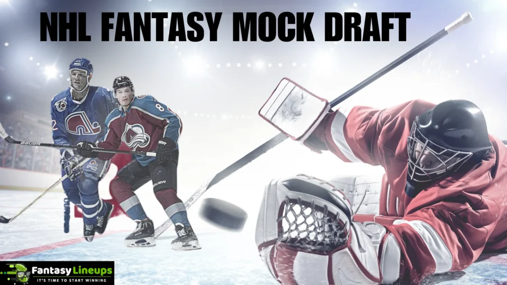 NHL Fantasy Mock Draft