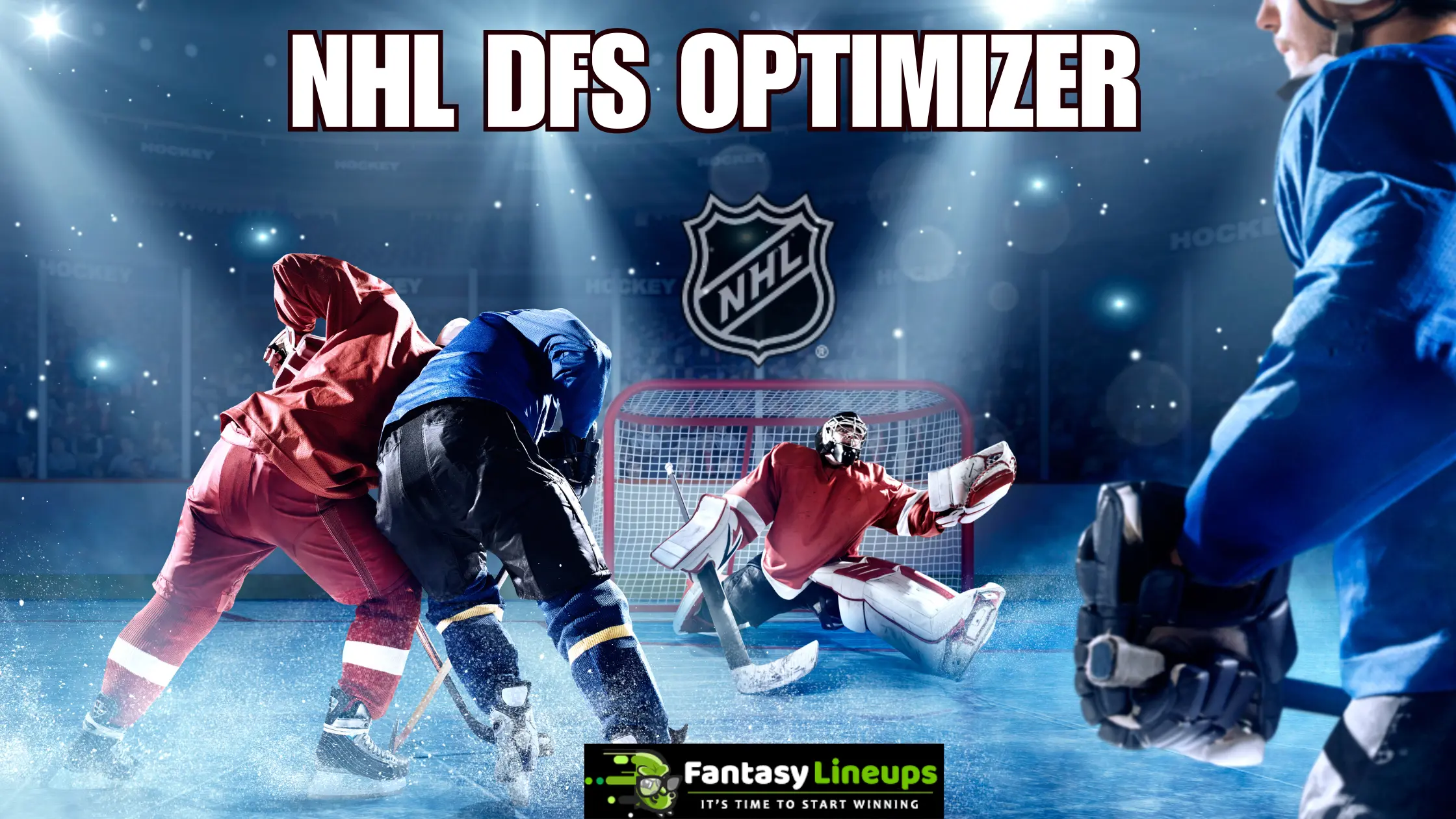 Optimizing Your NHL DFS Strategy with the Right NHL DFS Optimizer