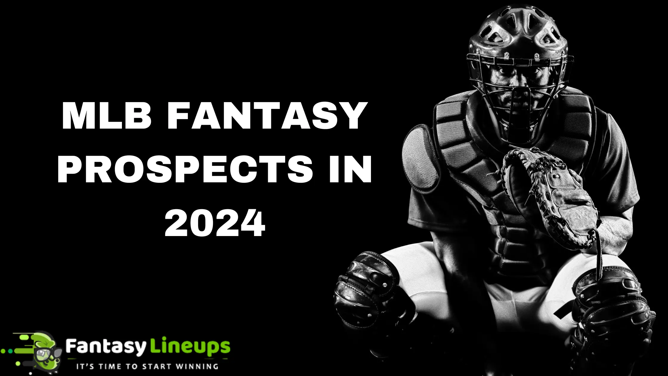 Unlocking Potential: A Guide to Top MLB Fantasy Prospects in 2024