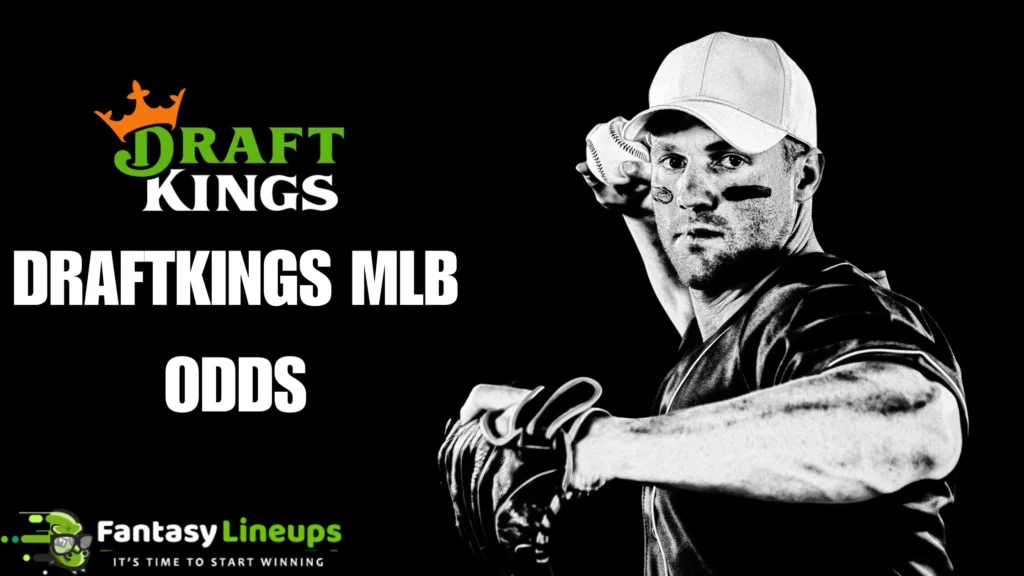 draftkings mlb Odds