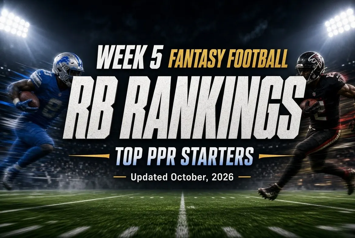 Week 5 Fantasy Football RB Rankings: Top 12 PPR Starters